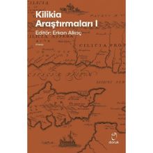 Kilikia Araştırmaları 1 - Erkan Alkaç