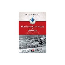 Kilisli Lutfullah Hazım ve Divançesi - Mehmet Fatih Köksal