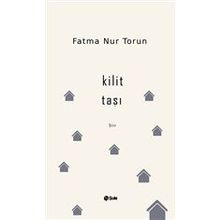 Kilit Taşı - Fatma Nur Torun