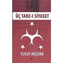 Kilit Yayınevi Üç Tarz-ı Siyaset