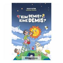Kim Demiş Kime Demiş? - Salih Altun