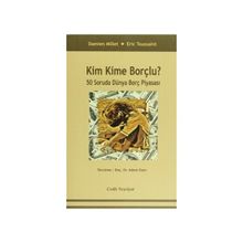 Kim Kime Borçlu ? - Damien Millet Eric Toussaint