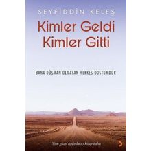 Kimler Geldi Kimler Gitti Seyfiddin Keleş