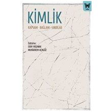 Kimlik - Kapsam Bağlam Sınırlar - Nika Yayınevi
