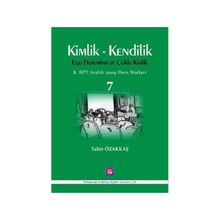 Kimlik - Kendilik Ego Durumları ve Çoklu Kişilik 7 - Tahir Özakkaş
