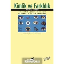 Kimlik Ve Farklılık - William E. Connolly