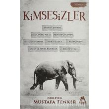 Kimsesizler - Mustafa Tenker
