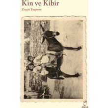 Kin ve Kibir - Zerrin Taşpınar