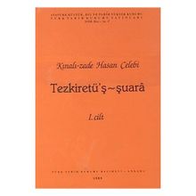 Kınalı-Zade Hasan Çelebi Tezkiretü’ş - Şuara 1.2 Cilt Takım - Hasan Çelebi