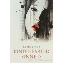 Kind-Hearted Sinners - Cezmi Ersöz