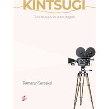 Kintsugi - Ramazan Sarısakal