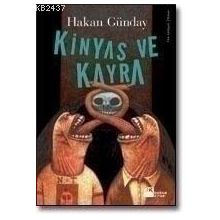 Kinyas ve Kayra - Doğan Kitap - Hakan Günday