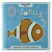 Kıpır Kıpır Kitaplar Okyanus - Doğan Egmont Yayıncılık