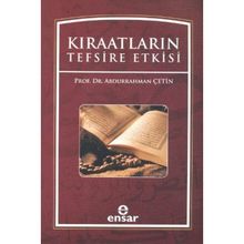 KIRAATLARIN TEFSIRE ETKISI - ABDURRAHMAN ÇETİN