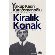 Kiralık Konak - Yakup Kadri Karaosmanoğlu