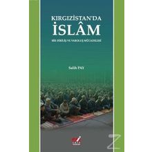 Kırgızistan'da İslam - Salih Pay