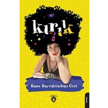 Kırık - Banu Bayraktarbaşı Ücel