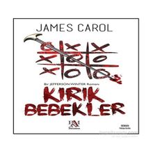 Kırık Bebekler - James Carol