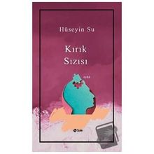 Kırık Sızısı - Hüseyin Su
