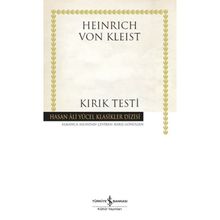 Kırık Testi - Heinrich Von Kleist