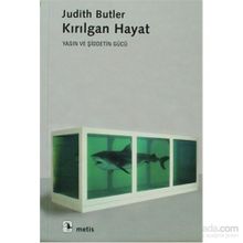 KIRILGAN HAYAT - JUDITH BUTLER
