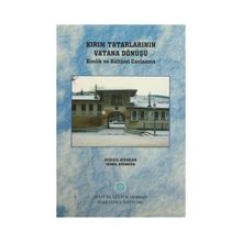 Kırım Tatarlarının Vatana Dönüşü - Ayşegül Aydıngün İsmail Aydıngün