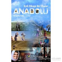 Kırk Hikaye Bir Efsane Anadolu - kollektif