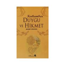 KIRKAMBAR DUYGU VE HIKMET - MEHMET ERDOĞAN