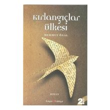 KIRLANGIÇLAR ÜLKESI - MEHMET ÖNAL