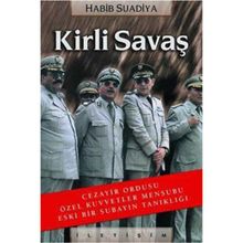 KIRLI SAVAŞ CEZAYIR ORDUSU ÖZEL KUVVETLER MENSUBU ESKI BIR SUBAYIN TANIKLIĞI - HABIB SUADIYA