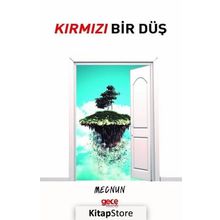 Kırmızı Bir Düş - Mecnun