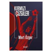 Kırmızı Çizgiler Mert Özger