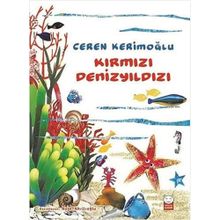 Kırmızı Denizyıldızı - Ceren Kerimoğlu