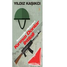 Kırmızı Donlar İhtilali - Yıldız Kaşıkcı