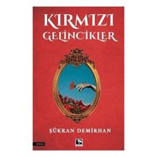 Kırmızı Gelincikler Çınaraltı Yayınları