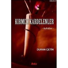 Kırmızı Kardelenler - Duran Çetin