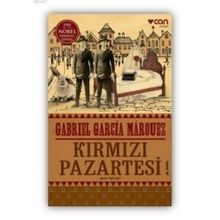 Kırmızı Pazartesi - Gabriel Garcia Marquez