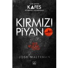 Kırmızı Piyano - Josh Malerman