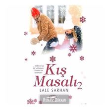 Kış Masalı 2 - Lale Sarhan