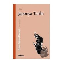 Kısa Japonya Tarihi - Ernest Wilson Clement
