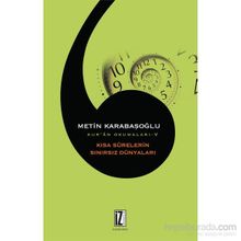Kısa Surelerin Sınırsız Dünyaları - Metin Karabaşoğlu