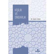 Kişilik ve Dindarlık - Yahya Turan