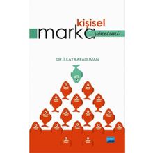 Kişisel Marka Yönetimi - İlkay Karaduman