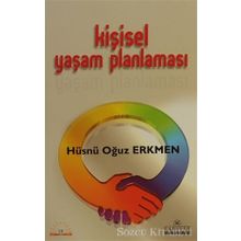 Kişisel Yaşam Planlaması - Hüsnü Oğuz Erkmen