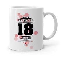 Kişiye Özel Bugün Günlerden-4 Beyaz Kupa Bardak