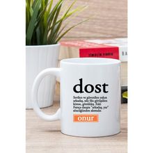 Kişiye Özel Dost Kelime Anlamı Beyaz Kupa