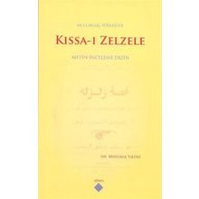 KISSA-I ZELZELE & METIN-İNCELEME-DIZIN - MUSTAFA YILDIZ