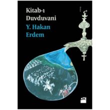 Kitab-ı Duvduvani - yusuf hakan erdem