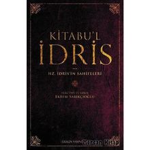 Kitabu'l İdris - Ekrem Sarıkçıoğlu
