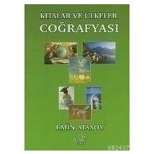 Kıtalar ve Ülkeler Coğrafyası - Emin Atasoy